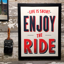 Load image into Gallery viewer, Enjoy the Ride