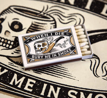 Load image into Gallery viewer, VAS: Mike Tabie - "Bury Me in Smoke"